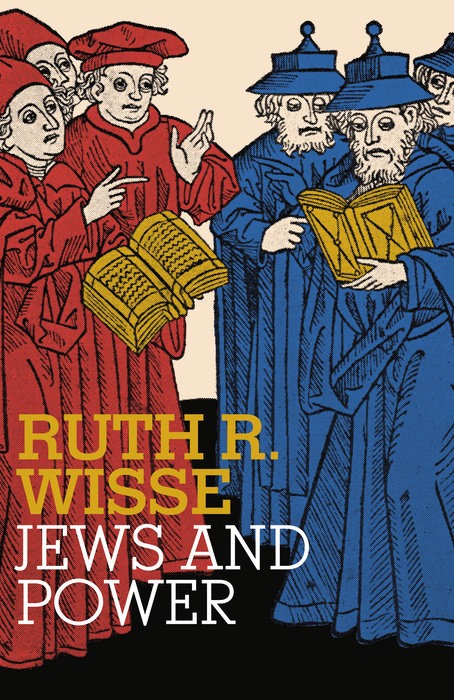 Jews and Power Wisse