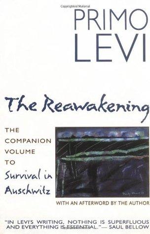 The Reawakening by Primo Levi