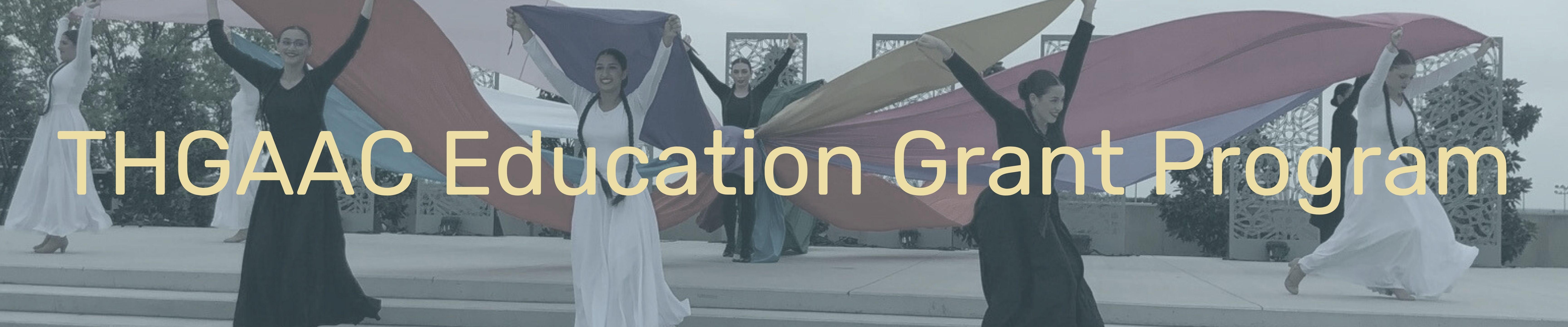 THGAAC Education Grant Program