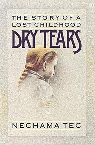 Tec Dry Tears The Story of a Lost Childhood