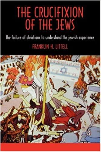 The Crucifixion of the Jews Littell